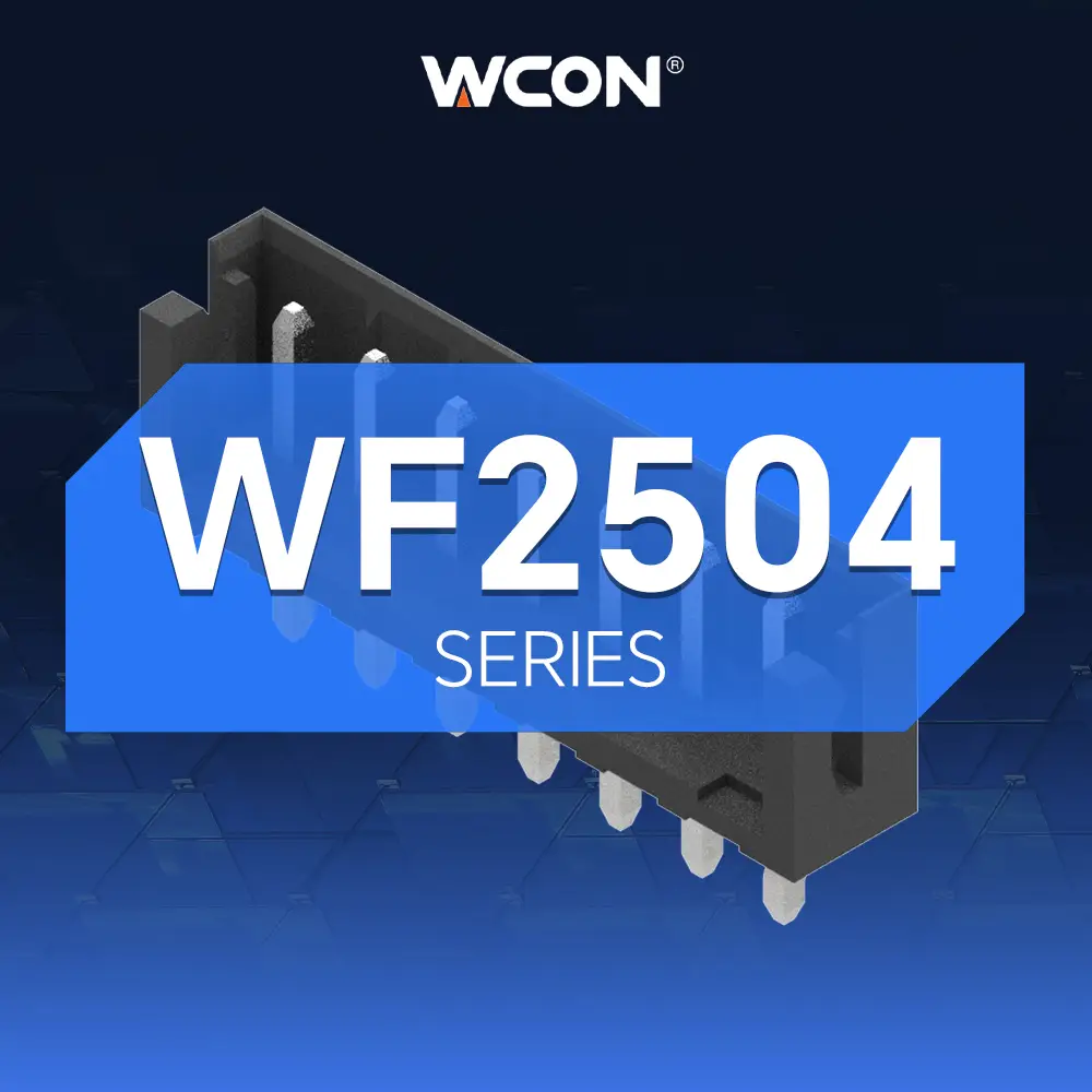 WF2504-Serie 2,50 mm Pitch-Kabel-zu-Platinen-Steckverbinder | Hohe Integration und zuverlässige Verbindungen für Automobil- und Industrieanwendungen